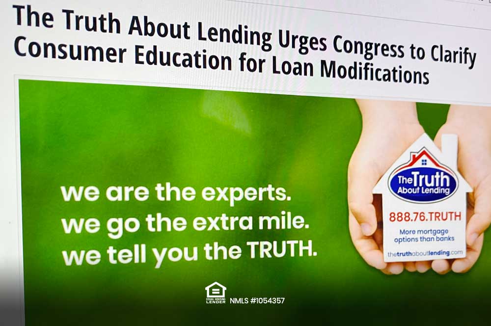 The Truth About Lending Urges Congress to Clarify Consumer Education for Loan Modifications